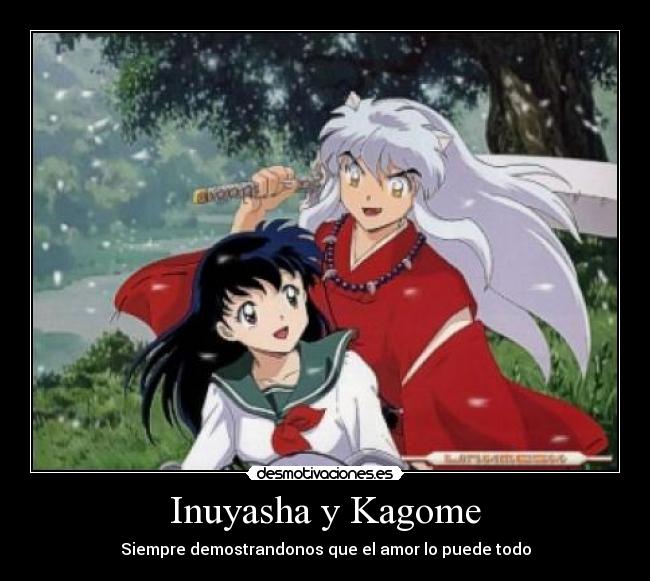 Inuyasha y Kagome -