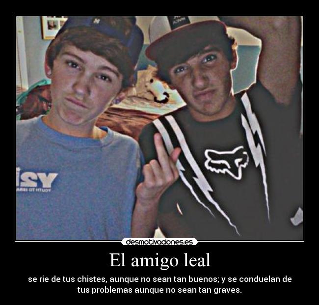 carteles amigo desmotivaciones