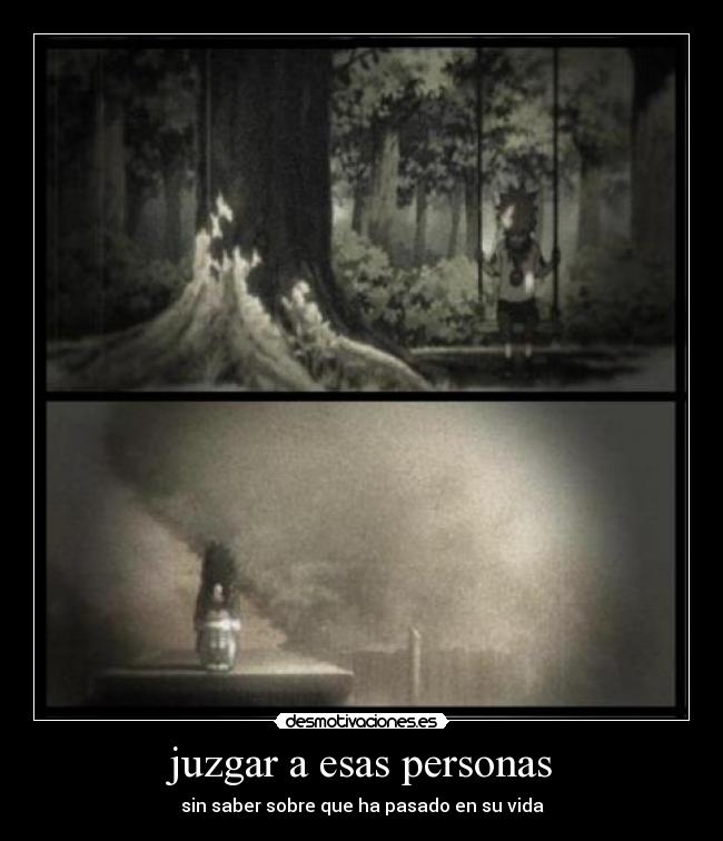 juzgar a esas personas -