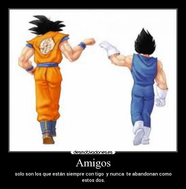 Amigos - solo son los que están siempre con tigo y nunca te abandonan como estos dos.