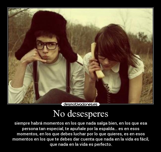 No desesperes - 