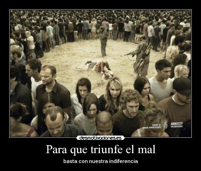 Para que triunfe el mal - 