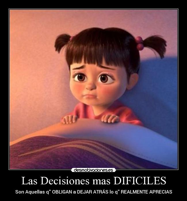 Las Decisiones mas DIFICILES - 