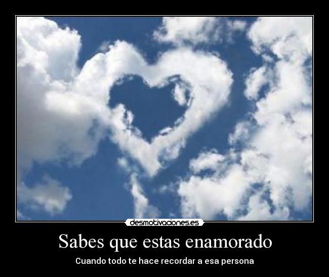Sabes que estas enamorado -