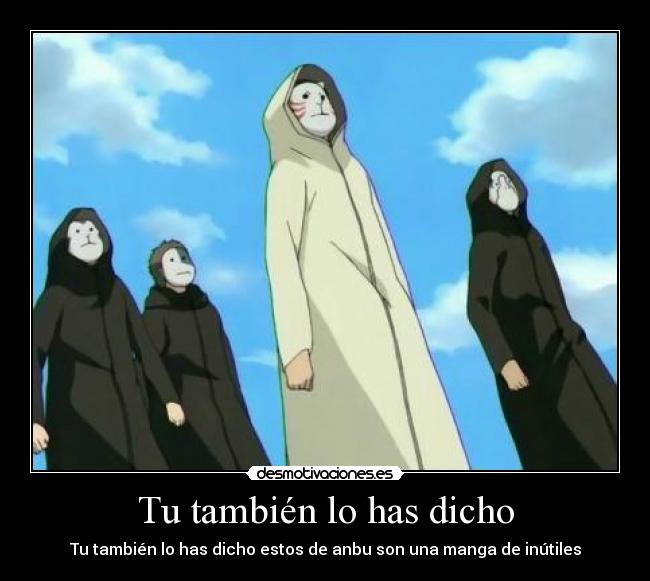 Tu también lo has dicho -