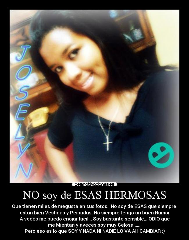 NO soy de ESAS HERMOSAS -