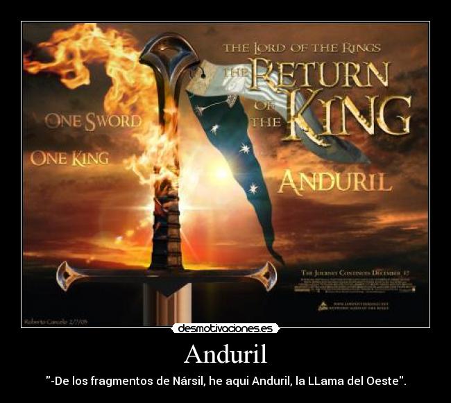 carteles anduril esdla elsenordelosanillos tolkien desmotivaciones