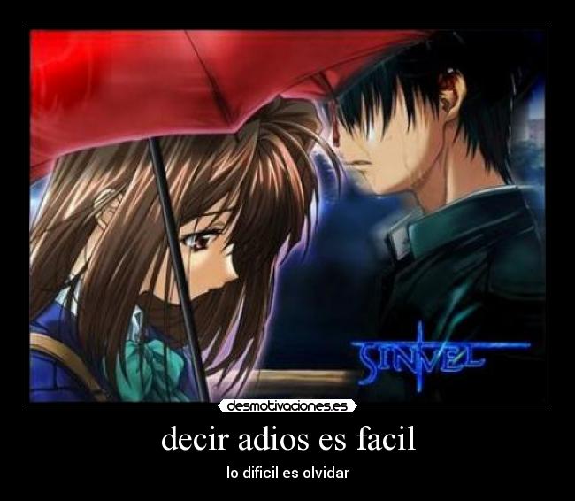 decir adios es facil - 