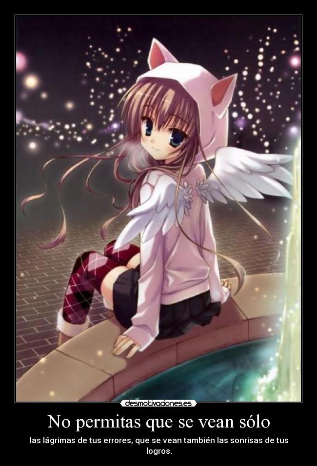 No permitas que se vean sólo -