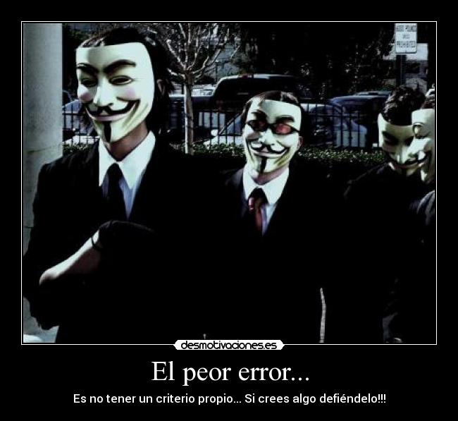 El peor error... -