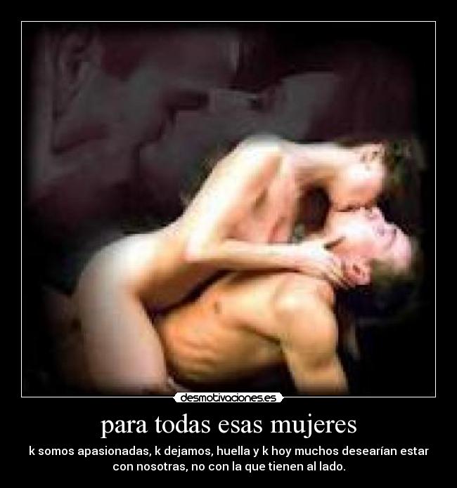 para todas esas mujeres -