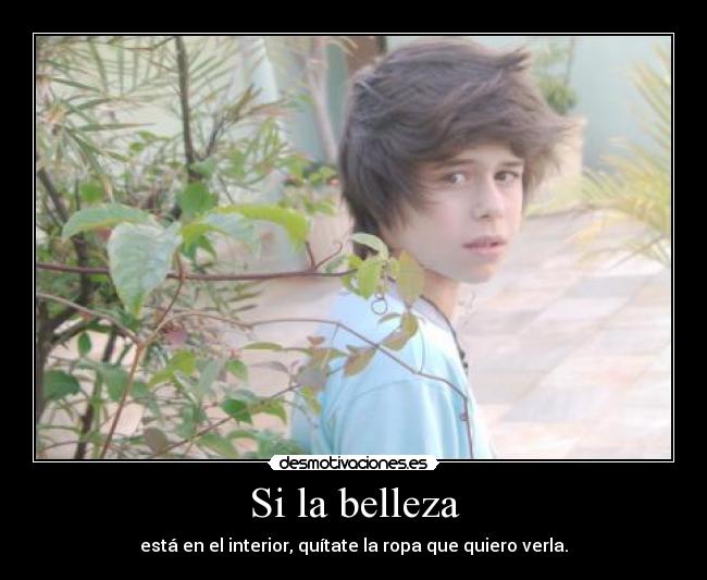 Si la belleza - 