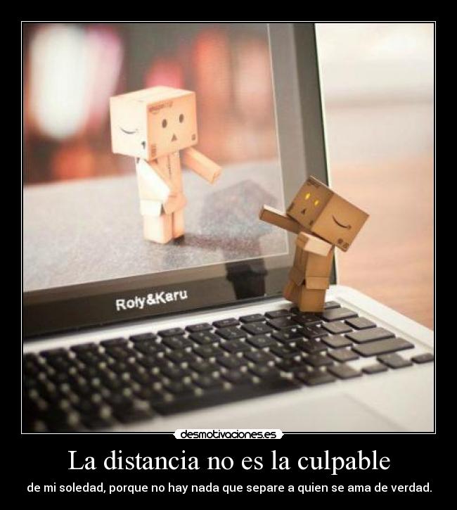 La distancia no es la culpable -