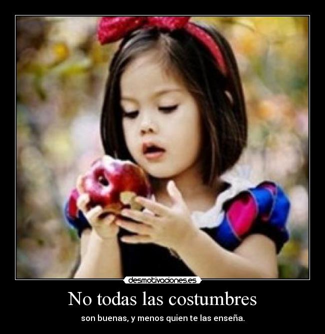 No todas las costumbres - 