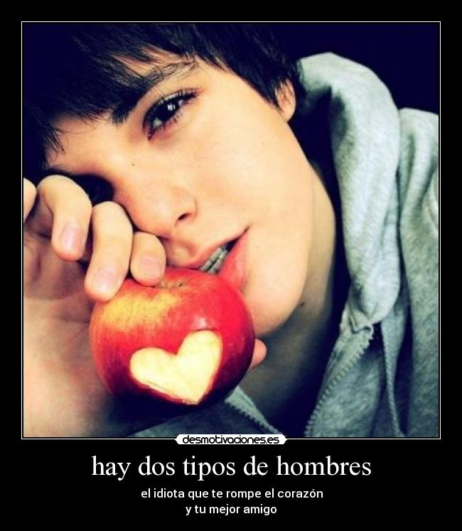 hay dos tipos de hombres -