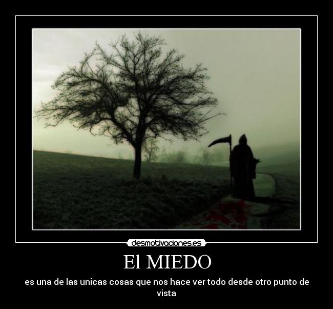 El MIEDO - 