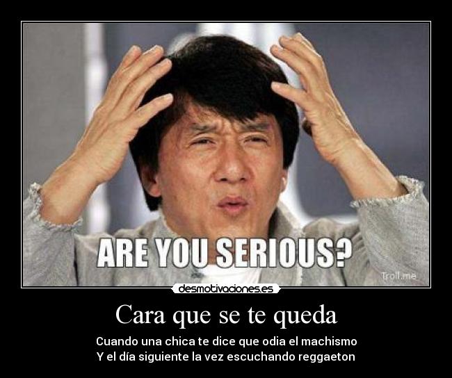 Cara que se te queda - 