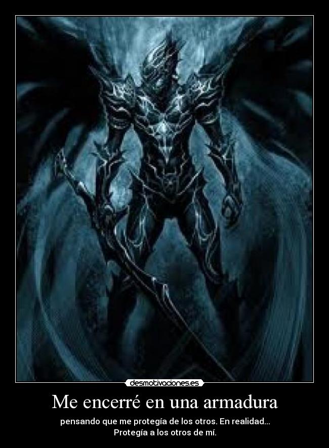 carteles soy peligro para resto encerrarme misma armadura oscura gotica desmotivaciones