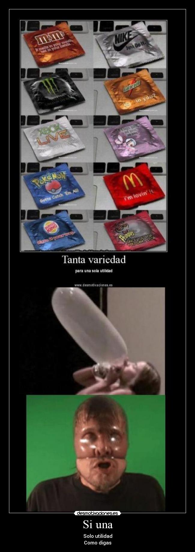 Si una - Solo utilidad
Como digas