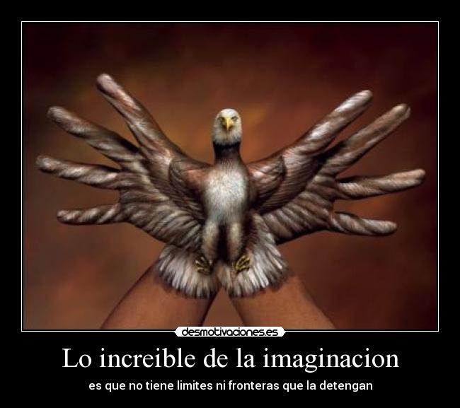 Lo increible de la imaginacion - 