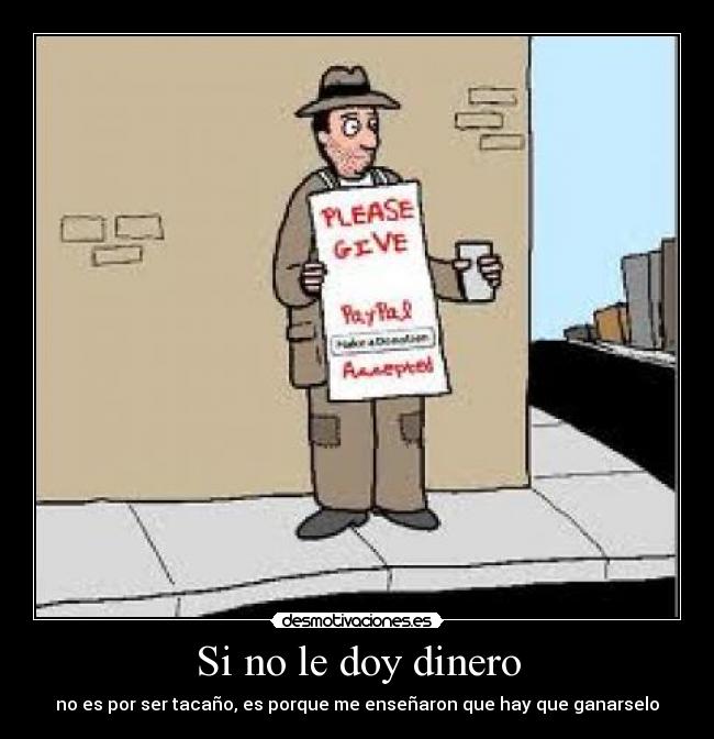 carteles dinero dinero ganar desmotivaciones