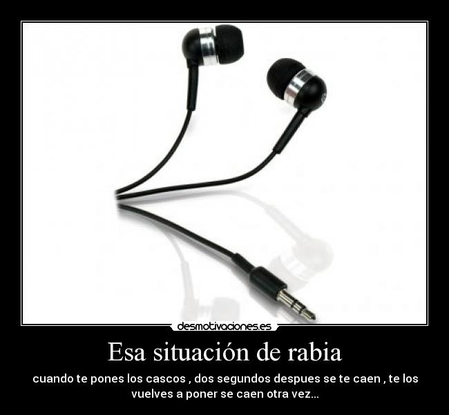 Esa situación de rabia -