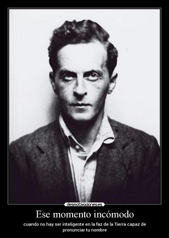 carteles escribe clanayade clannayade igual pongo clanwittgenstein clanhoygan desmotivaciones