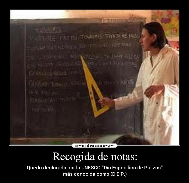 Recogida de notas: - 