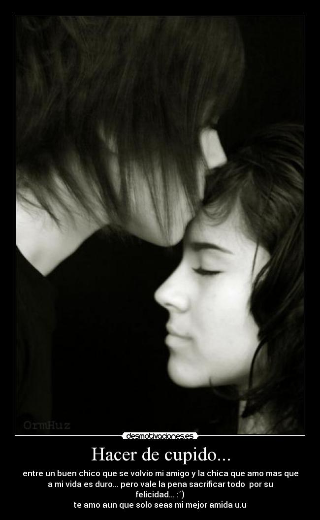 Hacer de cupido... - 