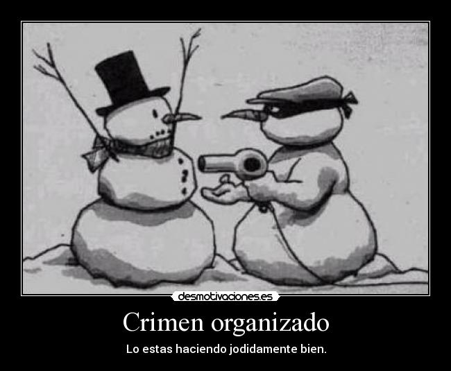 Crimen organizado -