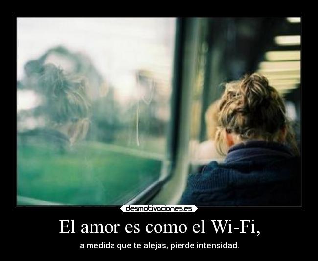carteles amor wifi desmotivaciones