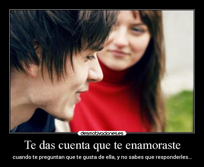 Te das cuenta que te enamoraste - 