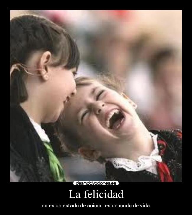 La felicidad - 