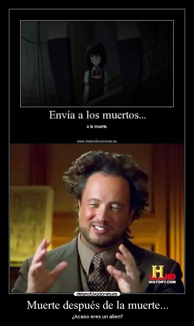 Muerte después de la muerte... -