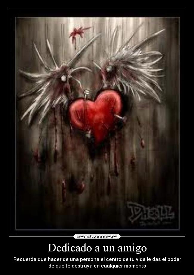 Dedicado a un amigo -