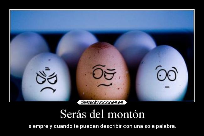 carteles ser diferente mola desmotivaciones