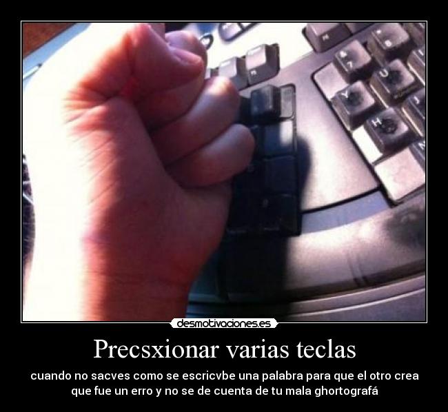 Precsxionar varias teclas - 