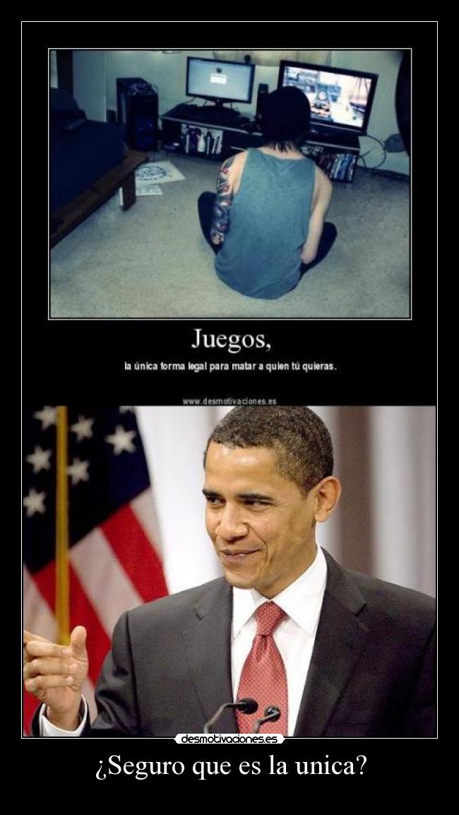 ¿Seguro que es la unica? -