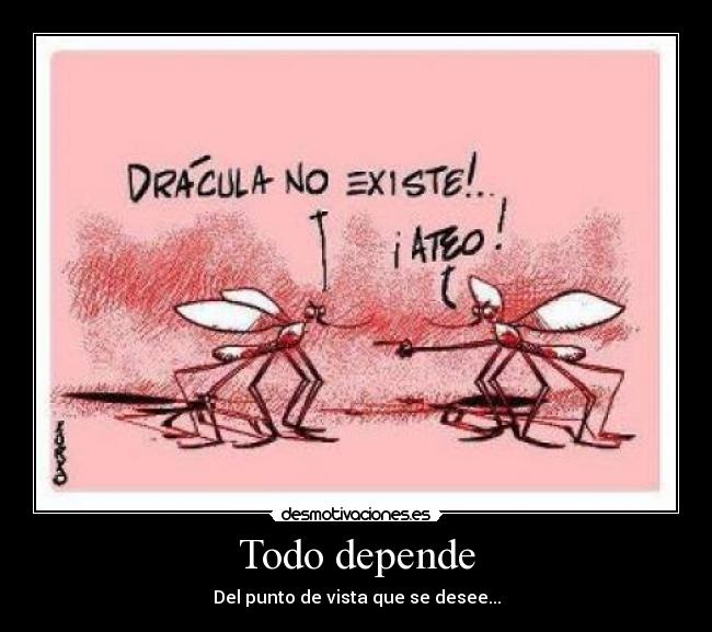 Todo depende - Del punto de vista que se desee...