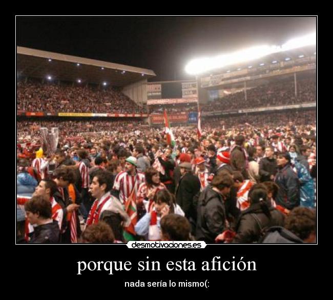 porque sin esta afición - nada sería lo mismo(: