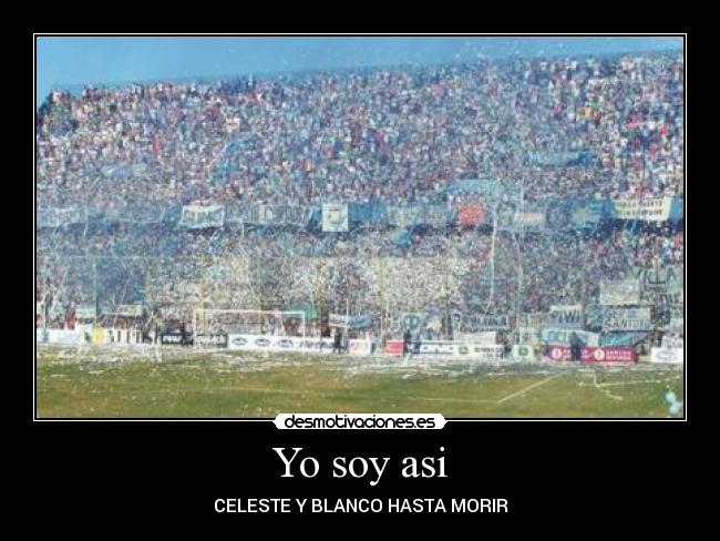 Yo soy asi -
