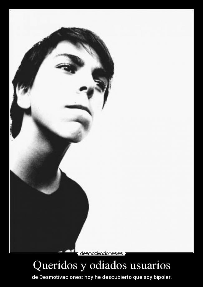 Queridos y odiados usuarios - 