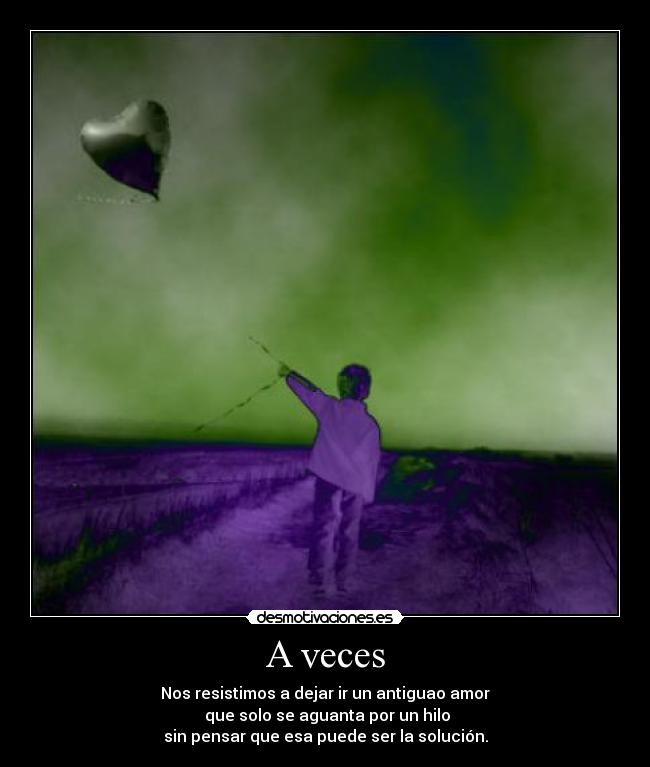 A veces -