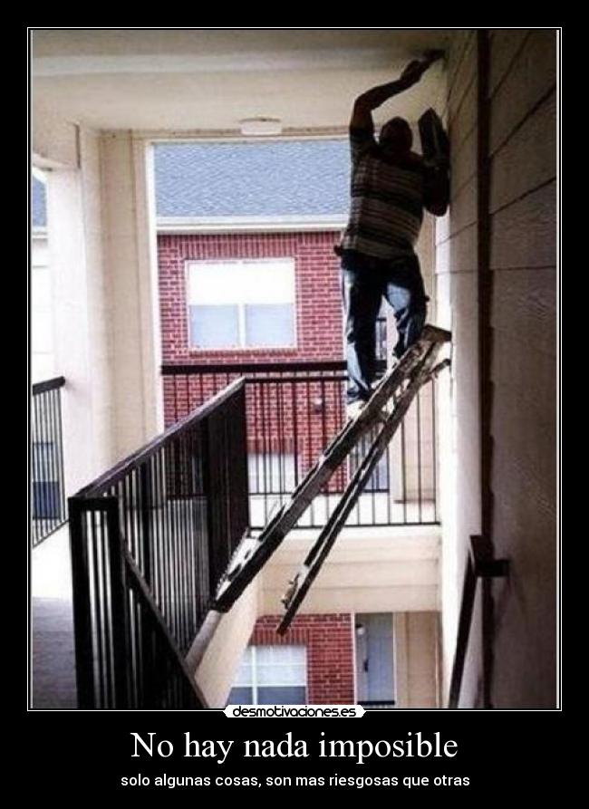 No hay nada imposible - 