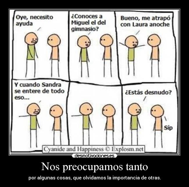 Nos preocupamos tanto - 