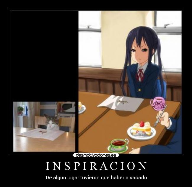 I N S P I R A C I O N - De algun lugar tuvieron que haberla sacado