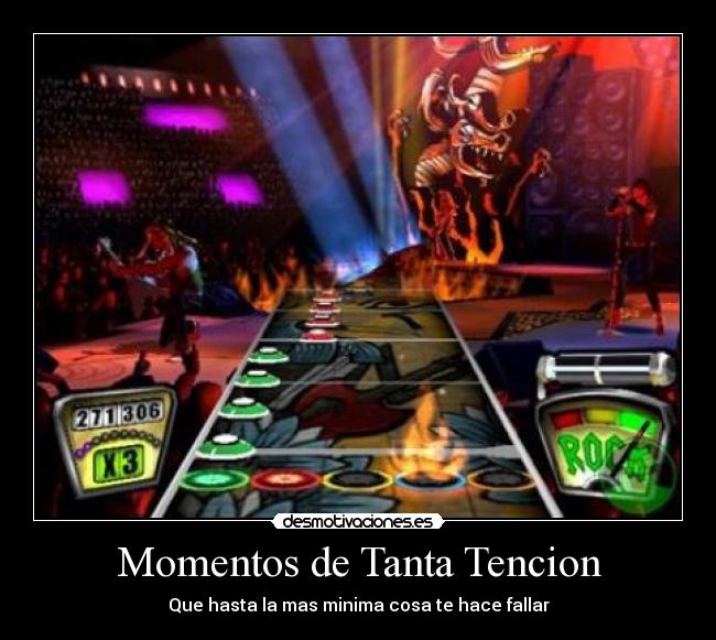 Momentos de Tanta Tencion - Que hasta la mas minima cosa te hace fallar