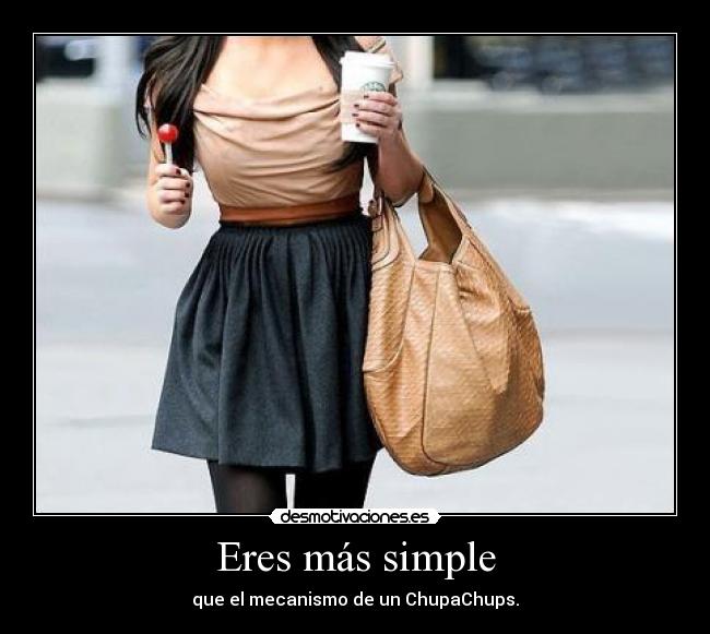 Eres más simple - 