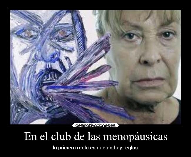 carteles menopausicas desmotivaciones