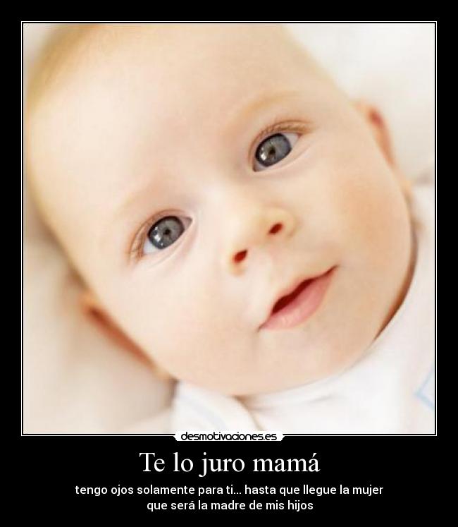 Te lo juro mamá - 